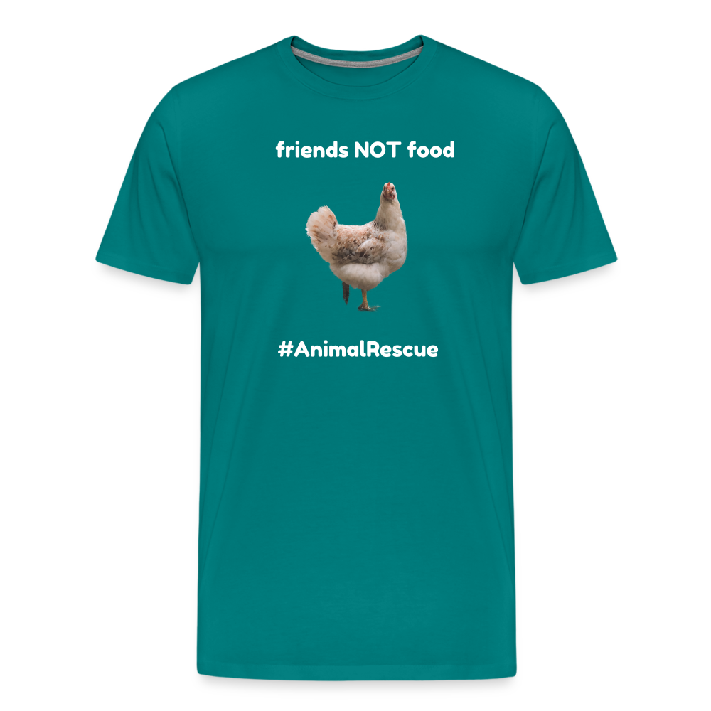 Chicken Friend  •  Premium T-Shirt #AnimalRescue - teal