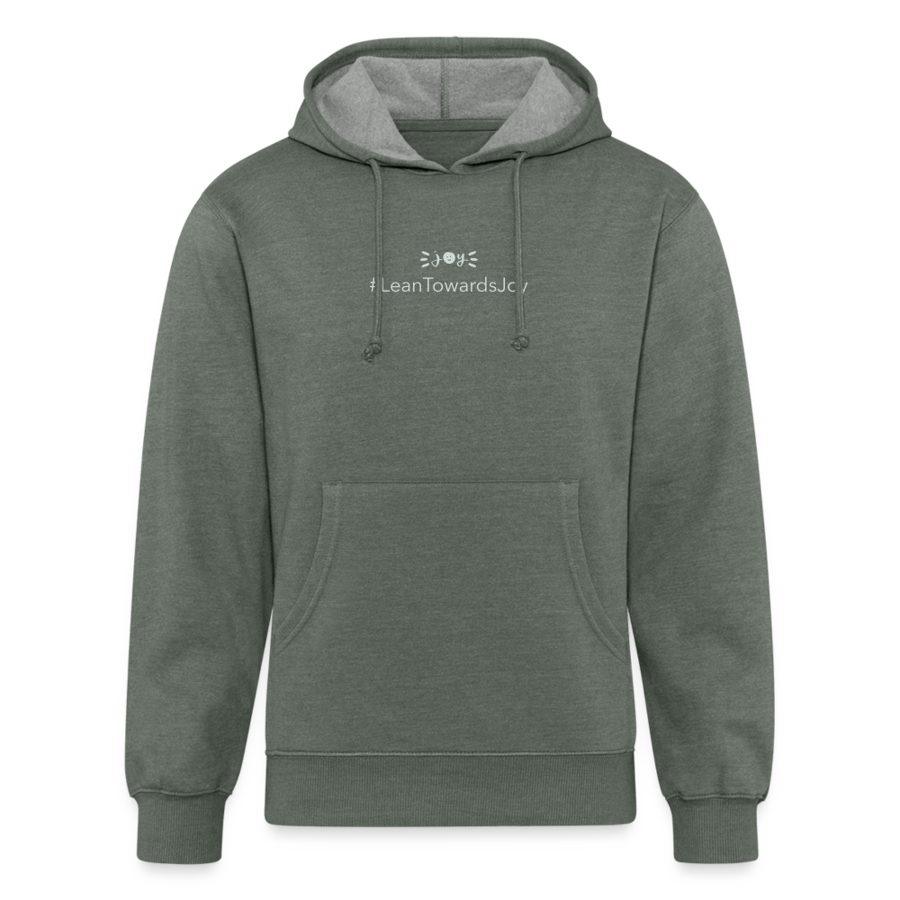 Lean Towards Joy •  Adult Eco Hoodie #JOY - heather military green